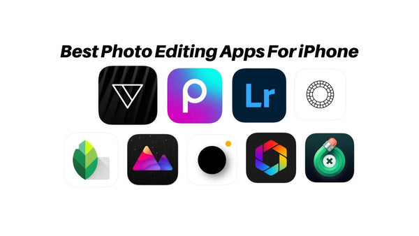 9 Best Free Photo Editing Apps